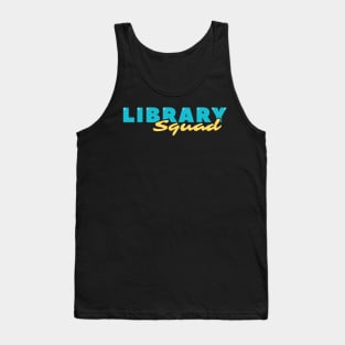 Library Squad Tank Top